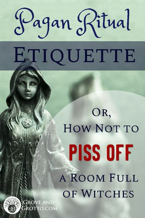 Pagan ritual etiquette (or, how not to piss off a room full of Witches – Grove and Grotto Pagan Rules, Pagan Quotes, Pagan Inspiration, Pagan Lifestyle, Pagan Magick, Morgana Le Fay, Pagan Clothing, Witch Rituals, Pagan Festivals