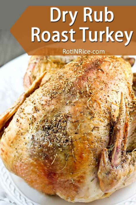 Just season the turkey and stick it in the oven. Out comes a beautifully golden Dry Rub Roast Turkey a few hours later. No fuss. It really is that simple! | RotiNRice.com #roastturkey #dryrub #thanksgiving #christmas Turkey Dry Rub, Turkey Rub Recipes, Turkey Rub, Turkey Seasoning, Roasted Shallots, Turkey Brine Recipes, Roast Turkey Recipes, Lemon Herb Chicken, Dry Rub Recipes