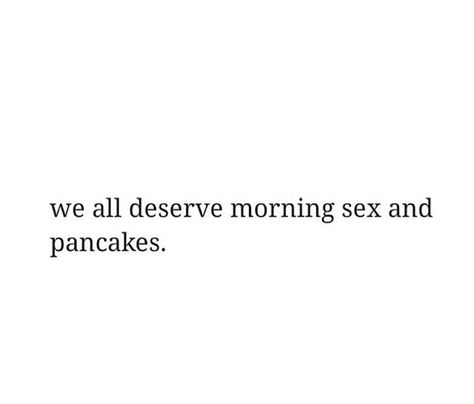 Pancake Quotes, Bed Quotes, Simple Love Quotes, Crazy Love, Make Me Smile, Random Stuff, Pancakes, Health And Wellness, Pinterest Likes