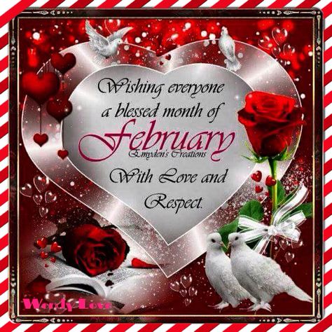 #Wishing everyone a blessed month of February, with love and respect. ❤️❤️ Hello February Quotes, New Month Wishes, Good Day Images, Welcome February, February Quotes, Month Of February, Betty Boop Cartoon, Blessed Quotes, Red Rose Flower