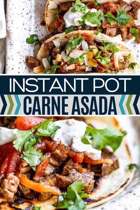 Instant Pot Carne Asada, Asada Recipes, Asada Marinade, Carne Asada Recipes, Carne Asada Tacos, Asada Tacos, Instant Pot Dinner Recipes, Authentic Mexican, Instapot Recipes