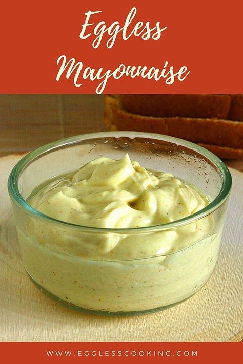 Egg Free Mayo, Eggless Mayonnaise Recipe Homemade, No Egg Mayonnaise Recipe, Eggless Mayonnaise, No Mayo Egg Salad, Eggless Mayonnaise Recipe, Cauliflower Soup Recipes, Mayonnaise Recipe, Easy Peasy Recipes