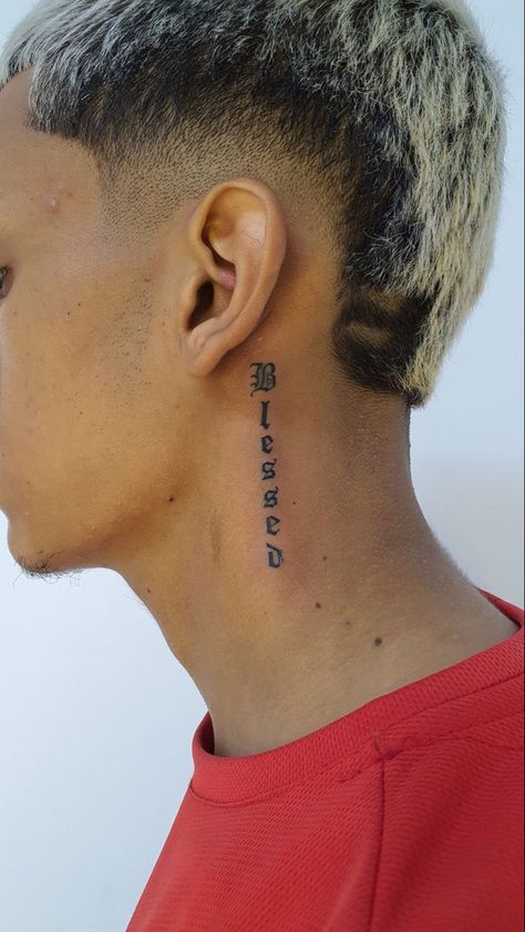 Blessed Ear Tattoo, Side Ear Tattoo For Men, Small Men Neck Tattoos, Side Of The Neck Tattoos For Men, Blessed Tattoo For Men Neck, Neck Tattoo For Guys Words, Neck Tattoo For Guys Small Words, Behind Ear Tattoo Men Words, Blessed Tattoo Neck