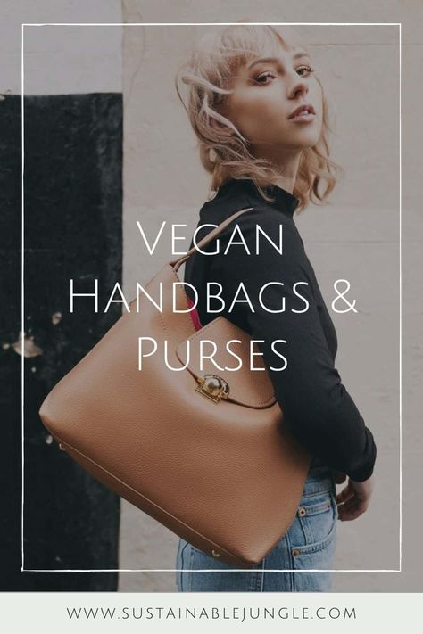 These conscious brands making vegan handbags and purses demonstrate nothing needs to die so we can accessorize. To-die-for is just an expression, after all! Image by LaBante #veganhandbags #luxuryveganhandbags #veganhandbagbrands #veganpurses #veganpursesbrands #bestveganpurses #veganbags #sustainablejungle Sustainable Bags Eco Friendly, Vegan Accessories, Conscious Clothing, Handbag Brands, Living Sustainably, Travel Packing Tips, Nyc Outfits, Vegan Purses, Sustainable Beauty