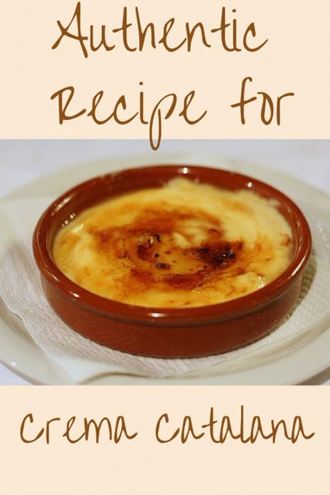 Catalan Recipes Spain, Crema Catalana Recipe, Ramekin Desserts, Kids Fest, Latin Desserts, Paella Party, Catalan Recipes, Mediterranean Desserts, Crema Recipe