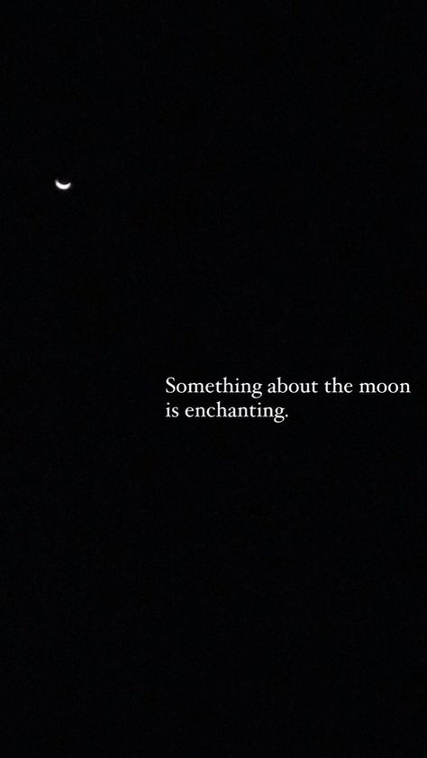 See the nature’s beauty which is priceless Someone Who Loves The Moon, Moon Aethestic Wallpaper, Phrases About The Moon, Aesthetic Quotes Poetry Short Moon, The Moon Is Pretty Isn't It, Quotes About The Moon Short, The Moon Is Beautiful Isn't It Quotes, Full Moon Aesthetic Quotes, Crescent Moon Quotes