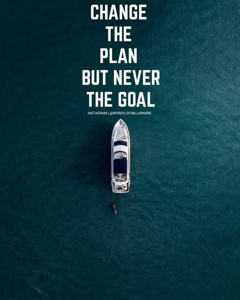 Change The Plan But Never The Goal, Quoats Positive, Strong Mindset Quotes, Powerful Motivational Quotes For Success, Millionaire Mindset Quotes, Inspirational Quotes For Students, Motivational Quotes Wallpaper, Inspirational Quotes With Images, Positive Quotes For Life Motivation