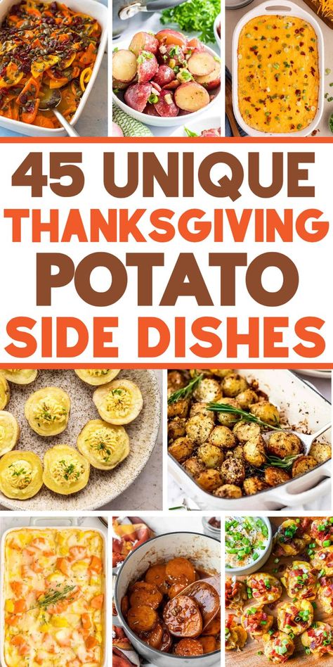 Unique potato side dishes for Thanksgiving, including mashed potato and sweet potato recipes, cheesy potatoes and scalloped potato dishes for your holiday menu. Fall Potato Side Dishes, Thanksgiving Potatoes Side Dishes, Best Potato Side Dishes, Unique Thanksgiving Side Dishes, Potato Meals, Side Dishes For A Crowd, Thanksgiving Potatoes Recipes, Side Dishes For Thanksgiving, Dishes For Thanksgiving