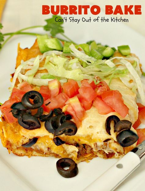 Burrito Bake – Can't Stay Out of the Kitchen Burrito Bake Casserole Taste Of Home, Oven Baked Burritos, Easy Burrito Casserole, Burrito Bake Taste Of Home, Burrito Bake Casserole, Burrito Ideas, Burrito Bake, Mexican Casseroles, Recipes Using Crescent Rolls