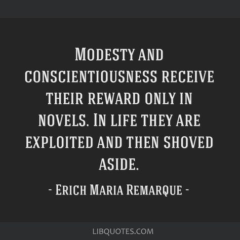 Erich Maria Remarque Quotes, Exploitation Quotes, Erich Fromm Quotes, Profound Quotes, College Humor, Literary Quotes, Favorite Quotes, Me Quotes, Literature