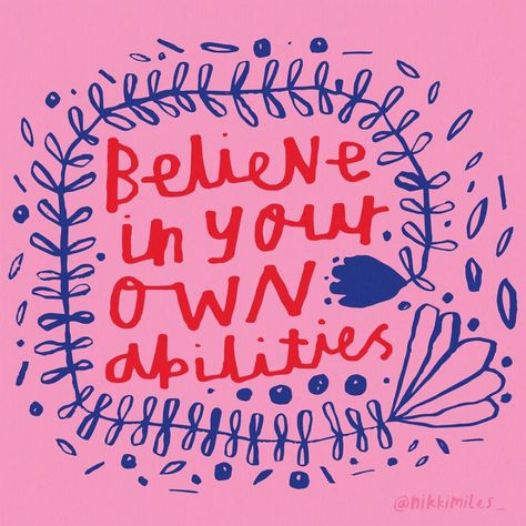 Nikki Miles on Instagram: “61/100 #100daysofillustrationforgood Believe in yourself 💙❤️🌸 you’re capable of more than you think💫” Mental Health Recovery, Little Things Quotes, Message Of Hope, Cheer You Up, Dont Love, Believe In Yourself, Believe In You, Color Inspiration, Color Me