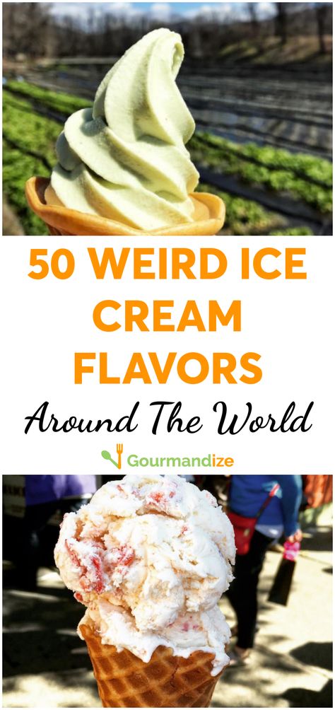 You'll never believe what kind of ice cream delights (or frights) exist in the world. Here are 50 of the weirdest flavors we've ever heard of!  #icecream #icecreamflavors #internationalfood #aroundtheworld #weirdflavors #dessert Cool Ice Cream Flavors, Crazy Ice Cream, Crazy Ice Cream Flavors, Cursed Ice Cream Flavors, Spanish Ice Cream, Odd Ice Cream Flavors, Strange Ice Cream Flavors, Weird Ice Cream, Ice Cream Around The World