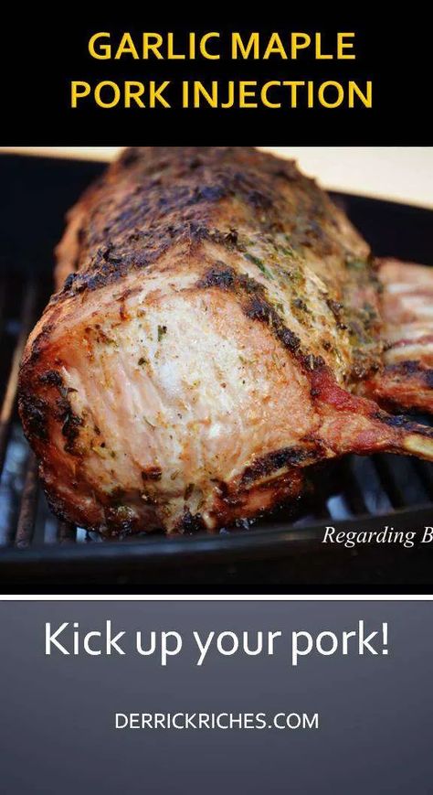 Pork Injection Marinade, Meat Injection Recipe, Injection Marinade Recipe, Pork Brine, Maple Pork, Broccoli Salads, Bbq Smoker Recipes, Pellet Smoker Recipes, Meat Injector