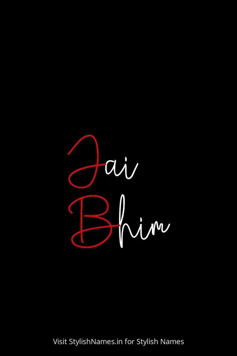 Jai Bhim by StylishNames.in Jai Bheem Photos, Jai Bheem, Jai Bhim, Beard Quotes, Names For Instagram, Name For Instagram, Stylish Name, Alcohol Aesthetic, Men Haircut Styles