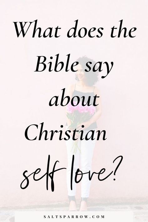 Christian Self Love: Is It Really So Bad? - Salt + Sparrow Christian Self Love, Spiritual Growth Quotes, Christian Growth, Love Christian, Christian Affirmations, Awesome God, Growth Quotes, Perfect Relationship, Love The Lord