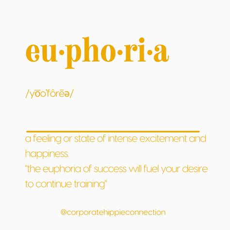 Word/Noun: Euphoria a feeling or state of intense excitement and happiness. "the euphoria of success Will fuel your desire to continue training" . . . #Euphoria #word #noun #kerry #kerrytalk #chc #quoteoftheday #success #excitement #happiness #like #share #comments Euphoria Word, Euphoria Definition, Euphoria Rules, You Are The Cause Of My Euphoria, Euphoria Quotes, Euphoria Dialogos, Quote Of The Day, Fuel, Train