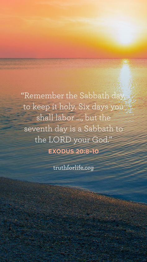 “Remember the Sabbath day, to keep it holy. Six days you shall labor …, but the seventh day is a Sabbath to the LORD your God.” Exodus 20:8–10 Remember The Sabbath Day To Keep It Holy, Sabbath Quotes Seventh Day Adventist, The Sabbath Day, Exodus 20, Sabbath Quotes, Sabbath Day, Seventh Day Adventist, Seven Days, Girly Stuff