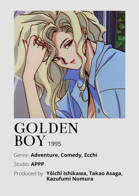 Golden Boy Anime Minimalist poster 😊 Information taken from myanimelist.net and wikipedia.org Golden Boy Anime, Poster Information, Anime Minimalist Poster, Retro Anime, Minimalist Posters, Boy Anime, Golden Boy, Character Designs, Minimalist Poster