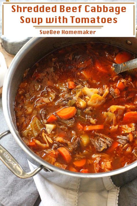 Shredded Beef Cabbage Soup with Tomatoes is a satisfying soup, filled with tender beef, cabbage, other veggies, and topped with roasted tomatoes. This one is loaded with protein and fiber, and will fill you up for hours. | suebeehomemaker.com | #beefandcabbagesoup #shreddedbeef #cabbagesoup #highprotein #soup Vegetable Soup With Cabbage, Soup With Cabbage, Soup With Tomatoes, Beef Cabbage Soup, Beef Vegetable Soup, Beef Cabbage, Healthy Beef Recipes, Cheap Clean Eating, White Soup