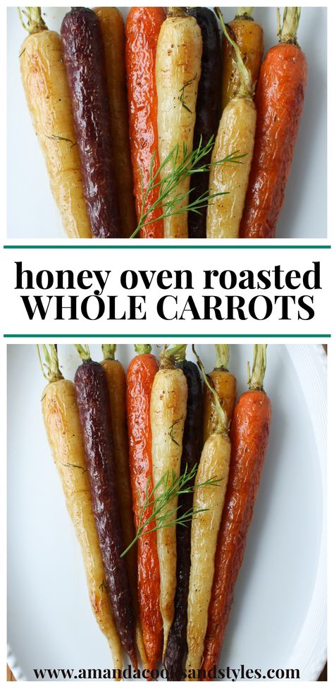 Roasted Whole Carrots, Glazed Roasted Carrots, Honey Glazed Roasted Carrots, Carrots In Oven, Carrot Recipes Side Dishes, Oven Roasted Carrots, Honey Carrots, Carrots Side Dish, Roasted Carrots Recipe