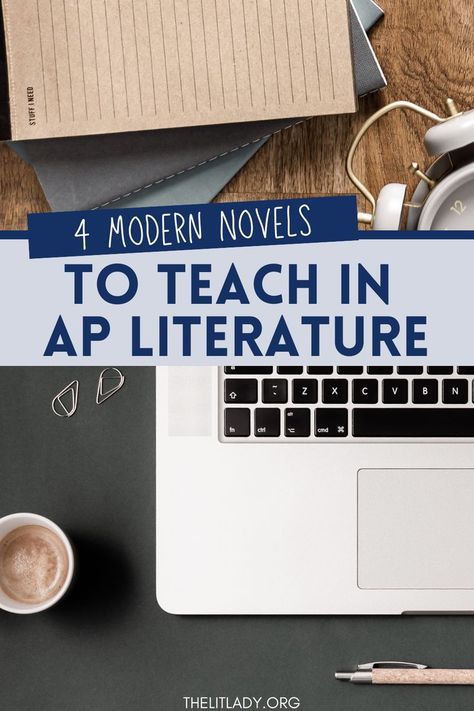 four modern novels to teach in ap literature Teaching Literature High School, English Units, High School Literature, Literature Lessons, Ap Literature, Teaching High School English, Teaching Literature, Ap English, British Literature