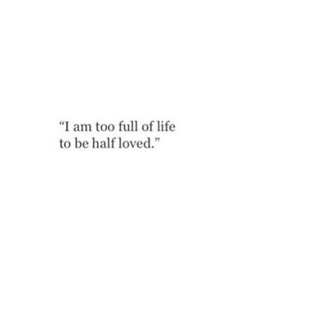 The-Inspiring-Quotessure glad you are finally there..i felt that way..it never lasts..i need it all total commitment Life Quotes Love, Personal Quotes, Some Words, Poetry Quotes, Pretty Words, The Words, Beautiful Words, Quotes Deep, Cool Words