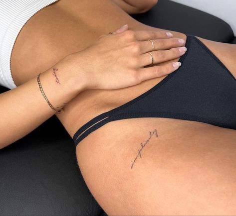 Tato Minimal, Rib Tattoos For Women, Cursive Tattoos, Hip Tattoos Women, Writing Tattoos, Petite Tattoos, Tasteful Tattoos, Thigh Tattoos Women, Classy Tattoos