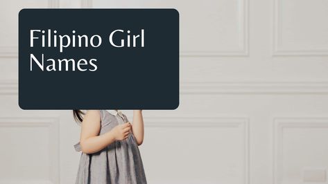 138 Filipino Girl Names and Their Meaning Philipino Girls, Viking Girl Names, Biblical Girl Names, National Language, Filipino Girl, Cute Names, Unique Names, Baby Girl Names, Names With Meaning