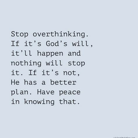 God Has A Better Plan, Godly Relationship Advice, Motivational Bible Quotes, Christian Quotes Images, Stop Overthinking, Therapy Quotes, King Quotes, Bible Verses Quotes Inspirational, Biblical Quotes