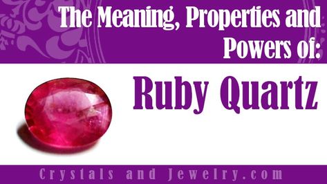 Ruby Quartz, Emotionally Drained, Large Intestine, Endocrine System, Creative Skills, Spirituality Energy, Heart Chakra, Positive Energy, Need To Know