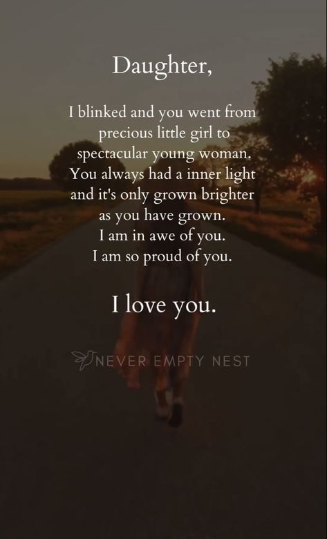 Daughter Turning 21 Quotes Mom, Quotes For A Daughter From A Mother, Senior Daughter Quotes Mom, Mama Daughter Quotes, Love Quotes For Daughters, Daughters Quotes From Mom, Mom To Daughter Quotes, Daughter Quotes From Mom Proud, My First Born Daughter Quotes