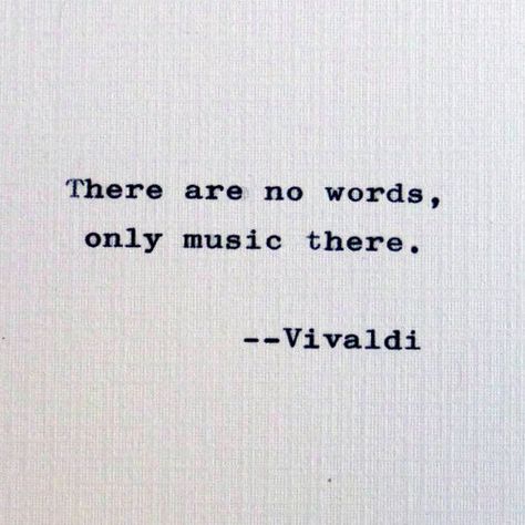 Violin Quotes, Classical Music Quotes, Piano Quotes, Music Quotes Deep, Songs Quotes, Only Music, Inspirational Music Quotes, There Are No Words, Music Quote