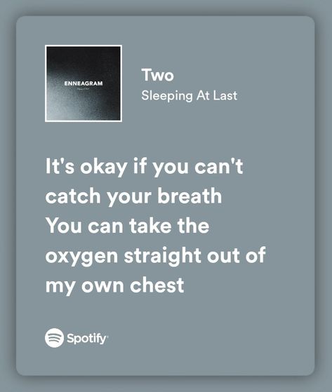 spotify song lyrics Spotify Song Lyrics, Song Spotify, Sleeping At Last, Best Song Lyrics, Aesthetic Words, At Last, Best Songs, Writing Inspiration, Spotify Song