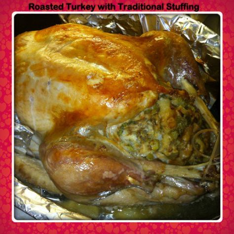 Roasting A Stuffed Turkey, Roasted Stuffed Turkey, Cooking A Stuffed Turkey, Traditional Stuffing Recipe, Turkey In Oven, Traditional Stuffing, Turkey Cooking Times, Turkey Stuffing Recipes, Turkey Cutlets