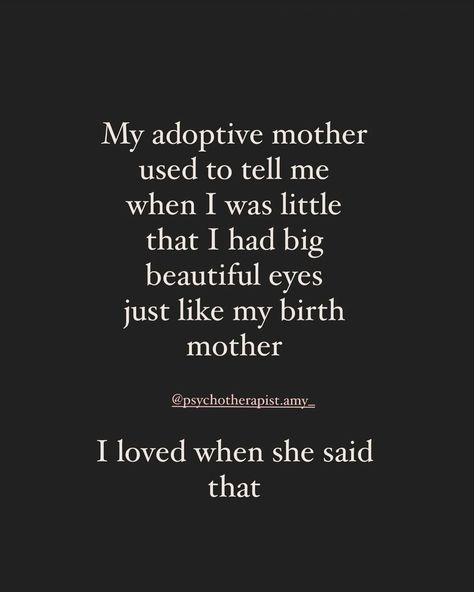 Adopted Mom Quotes From Daughter, Adoption Day Photos Court, Adoptive Mom Quotes, Adopted Aesthetic, Adoption Aesthetic, Birth Mother Quotes, Adopted Quotes, Adoption Birth Mother, Foster Care Quotes