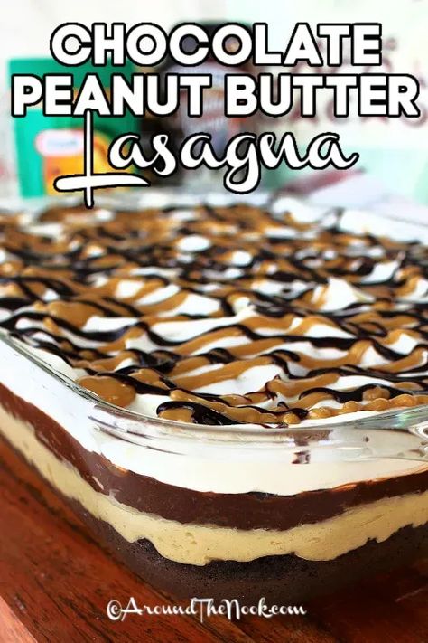 Peanut Butter Mascarpone Filling, Chocolate Peanut Butter Lasagna Recipe, Chocolate Peanut Butter Fluff, Peanut Butter Mousse Recipes, Desserts To Freeze Make Ahead, Peanut Butter Lasagna Desserts, Desert Lasagna, Peanut Butter Chocolate Lasagna, Peanut Butter Lasagna Recipe