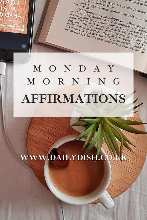 Monday Affirmations For A Fresh Start To The Week - The Daily Dish New Week Affirmation, Week Affirmation, Monday Affirmations, Weekly Affirmations, Powerful Statements, Morning Funny, Morning Humor, A Fresh Start, Monday Morning