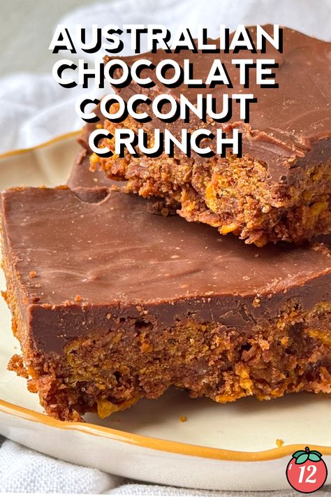 Australian Chocolate Coconut Crunch | 12 Tomatoes Australian Chocolate, Desert Fruit, Afterschool Snacks, Coconut Crunch, Australian Recipes, Fruit Cookies, Dessert Bar Recipe, Chocolate Delight, 12 Tomatoes