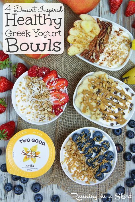 Healthy Greek Yogurt Bowls Ideas for Breakfast - dessert inspired but still good for you. Low calorie, low carb and low sugar options like Chunky Monkey, Strawberry Shortcake, Apple Pie and Blueberry Muffin featuring vanilla greek yogurt and toppings like banana, peanut butter, fruit and granola. Perfect for a snack too. / Running in a Skirt #Ad @walmart @twogoodyogurt #yogurtbowls #healthyliving #lowcarb #lowsugar #healthy Low Carb Yogurt Bowl, Yogurt Recipes Breakfast, Greek Yogurt Recipes Healthy, Greek Yogurt Breakfast Bowl, Low Carb Greek Yogurt, Yogurt Bowl Recipe, Low Sugar Yogurt, Low Carb Yogurt, Yogurt Recipes Healthy