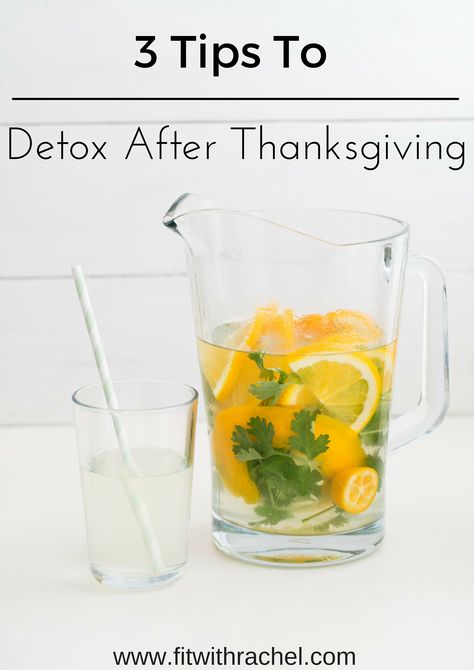 3 tips to detox after thanksgiving--get rid of the bloat now! #bloat #detox #babyweight #newmom #sahm Detox After Vacation, Rachel Ngom, Holistic Nutrition Recipes, Thanksgiving Fit, Drinking More Water, Fitness Blogs, Staying Motivated, Infused Water Recipes, Free Meal Plans