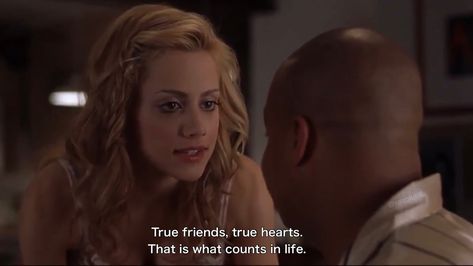 Macey Movie Quote, Courtney Movie Quote, Anya Movie Quote, Meghan Movie Quote, Brittany Movie Quote, Film Quotes Friendship, Ariana Movie Quote, Adrianna Movie Quote, Brittany Murphy Quotes