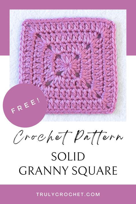 Solid Granny Square - Free Crochet Pattern Blank Granny Square, No Space Granny Square, Granny Square Coaster Crochet Pattern, No Hole Granny Square Pattern, Crochet Basic Granny Square Pattern Free, Granny Square Step By Step Pictures, Spring Court Granny Square Pattern, Seamless Solid Granny Square, 9 Inch Granny Square Free Pattern