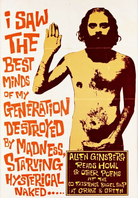 Howl Allen Ginsberg, Beat Poetry, Beatnik Style, My Generation, Allen Ginsberg, Beat Generation, Bongos, Jack Kerouac, Writers And Poets