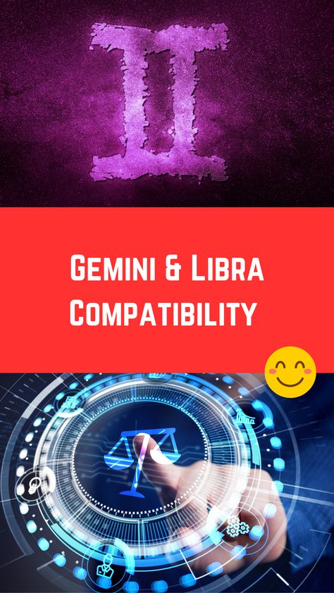 Gemini & Libra Compatibility (Friendship, Sexual, & Love) Libra Man Gemini Woman Compatibility, Gemini Libra Compatibility, Gemini And Libra Love, Gemini Libra Friendship, Libra In Love, Libra Men Traits, Libra And Gemini Compatibility, Libra X Libra Relationship, Libra And Libra Relationship