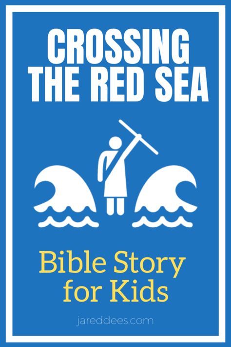 Crossing the Red Sea: A Bible Story for Kids about Moses parting the se and leading the Israelites to freedom from the Egyptians. Written by Jared Dees Moses Parts The Red Sea Game, Crossing The Red Sea Activities, Israelites Crossing The Red Sea, Moses And Red Sea, Moses Parts The Red Sea Craft, Moses Crossing The Red Sea, Moses Parts The Red Sea, Moses And The Red Sea, Evangelism Ideas