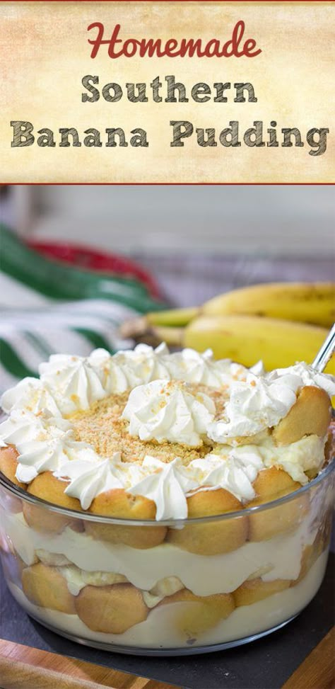 Homemade Southern Banana Pudding | Easy homemade dessert! Banana Pudding Desert, Banana Pudding Cooked, Banana Pudding No Jello, Banana Pudding Easy Recipes, The Best Banana Pudding Recipe, Banana Pudding Recipe Homemade, Best Banana Pudding Ever, Thanksgiving Banana Pudding, Homemade Southern Dinner Recipes