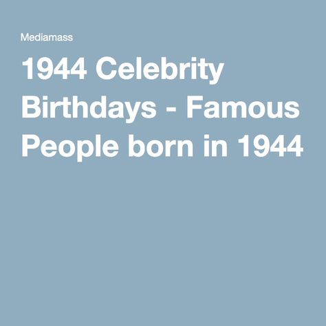 1944 Celebrity Birthdays - Famous People born in 1944 Tommy Chong, Patti Labelle, Kristin Scott, Celebrity Birthdays, Kristin Scott Thomas, Scott Thomas, Gladys Knight, Sam Elliott, Famous Birthdays