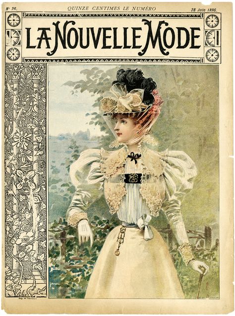 vintage French fashion, la nouvelle mode, magazine cover, 1900 dress image, printable antique dress clipart Magazine Cover Page, Art Nouveau Fashion, Vintage Advertising Art, Most Famous Artists, Old Design, Old Magazines, Arte Sketchbook, Old Fashion, Vintage Magazines