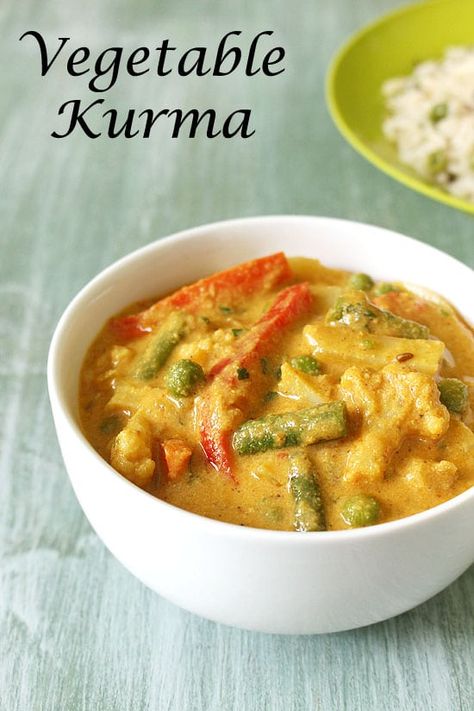 Veg Kurma Recipe (Mixed Vegetable Korma Recipe, Hotel style) South Indian Sabji Recipe, Vegetable Kurma Recipe, Veg Korma, Shahi Korma, Veg Kurma Recipe, Vegetable Korma Recipe, Veg Kurma, Making Gravy, Veg Dinner Recipes