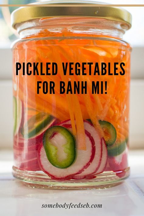 Pickle Vegetables Recipe, Korean Pickled Vegetables, Vietnamese Vegetables, Bahn Mi Pickled Vegetables, Asian Pickled Vegetables, Pickled Bahn Mi Vegetables, Banh Mi Side Dish, Vietnamese Pickles, Thai Pickled Vegetables